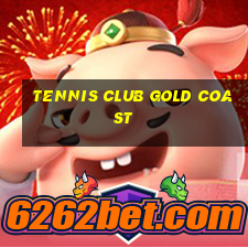 tennis club gold coast