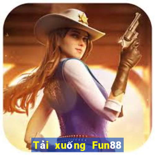 Tải xuống Fun88 máy đánh bạc