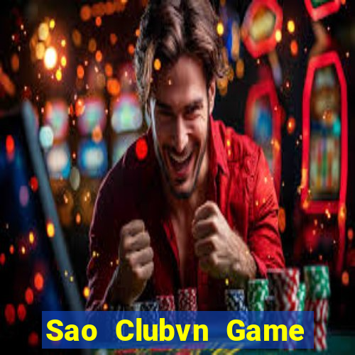 Sao Clubvn Game Bài 247 Club