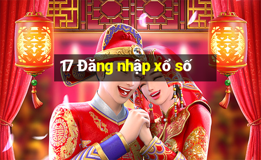 17 Đăng nhập xổ số