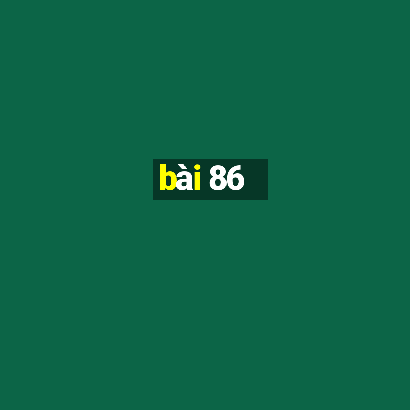 bài 86