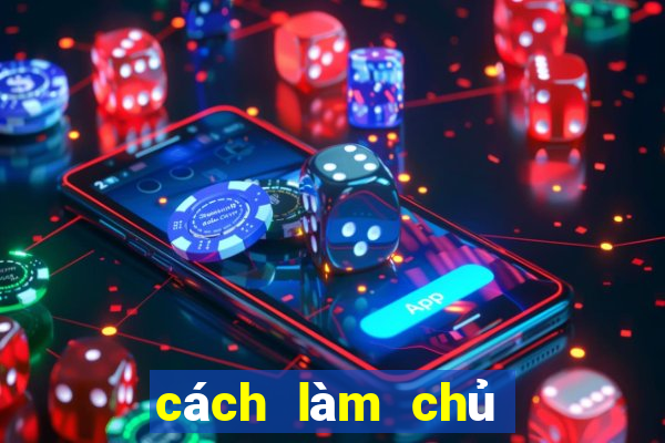 cách làm chủ lô đề