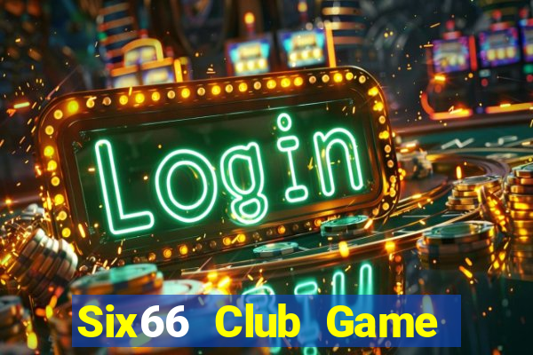 Six66 Club Game Bài Mậu Binh