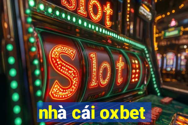 nhà cái oxbet