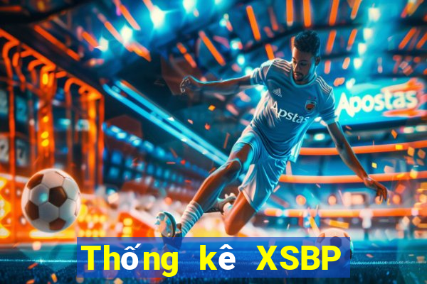 Thống kê XSBP Thứ 7