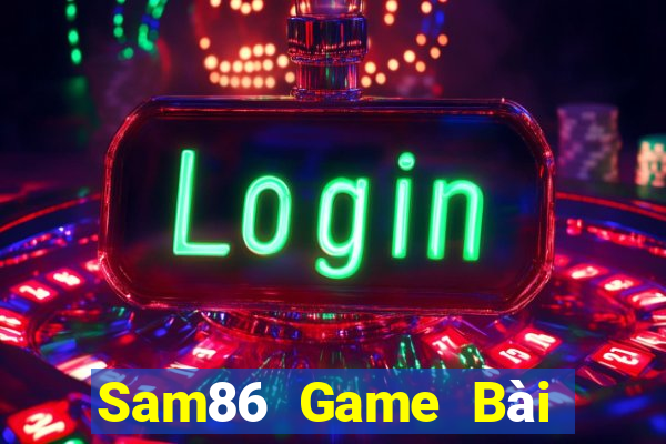 Sam86 Game Bài Xì Lát