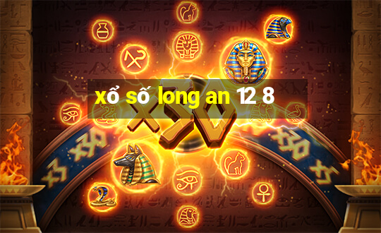 xổ số long an 12 8