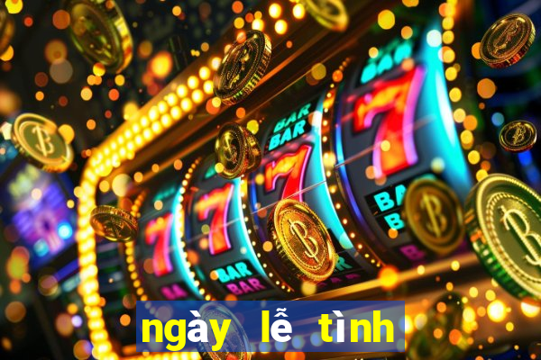 ngày lễ tình nhân trung quốc