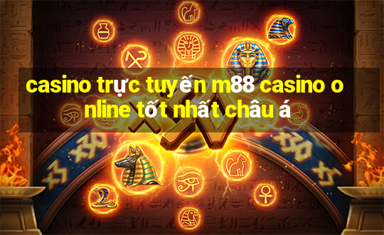 casino trực tuyến m88 casino online tốt nhất châu á