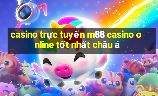 casino trực tuyến m88 casino online tốt nhất châu á