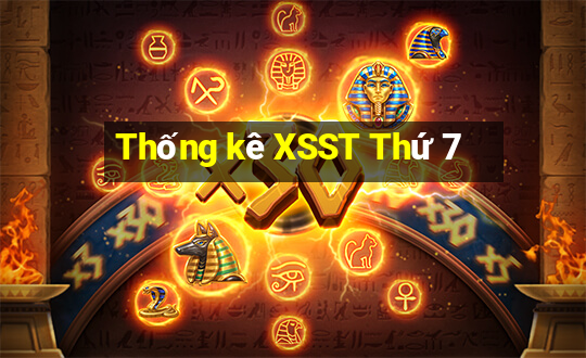 Thống kê XSST Thứ 7