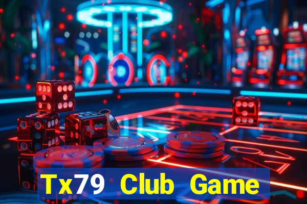 Tx79 Club Game Bài Apk