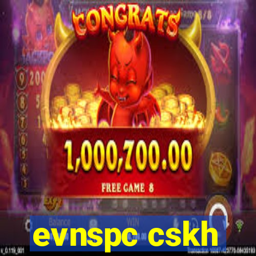 evnspc cskh