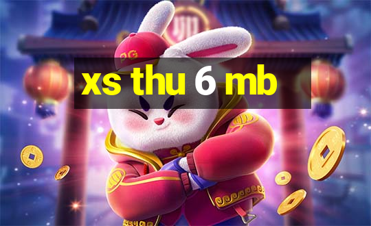 xs thu 6 mb