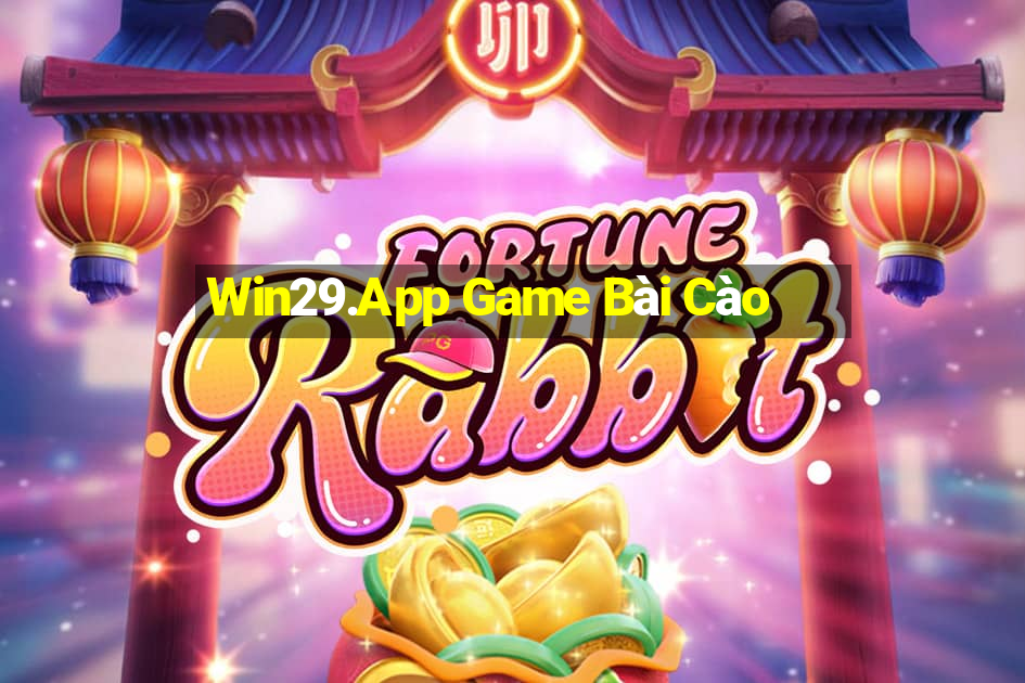 Win29.App Game Bài Cào