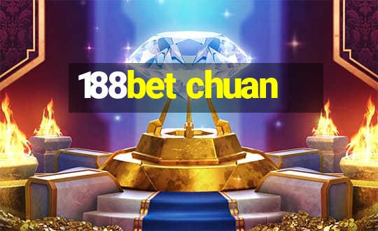 188bet chuan