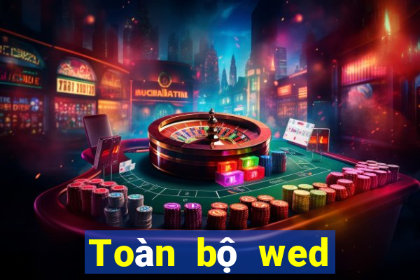 Toàn bộ wed của bbin Gaming