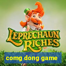 comg dong game