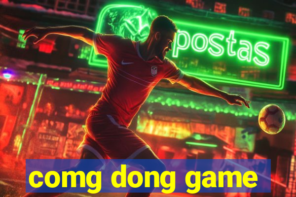 comg dong game