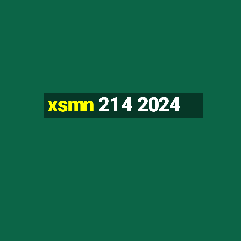 xsmn 21 4 2024