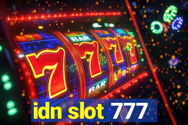 idn slot 777