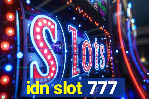 idn slot 777