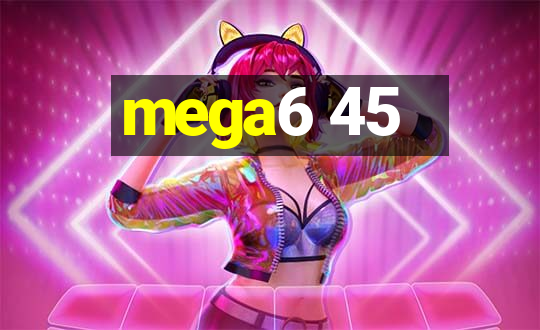 mega6 45