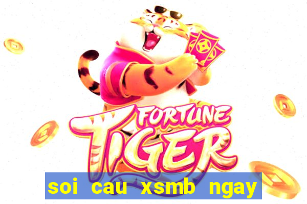 soi cau xsmb ngay 9 8 2024