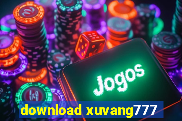 download xuvang777