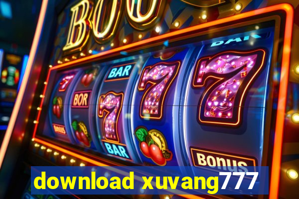 download xuvang777