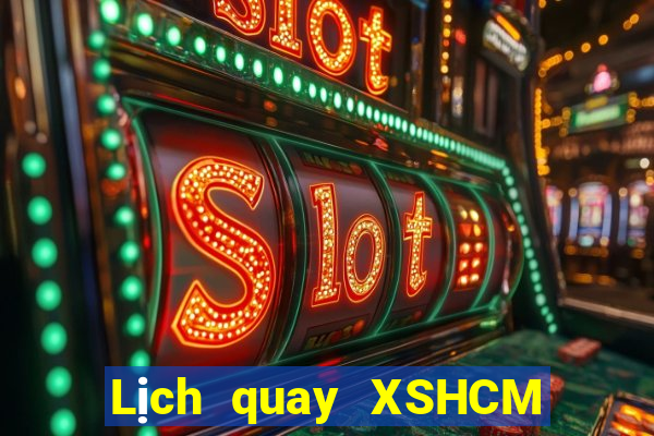 Lịch quay XSHCM ngày thứ sáu