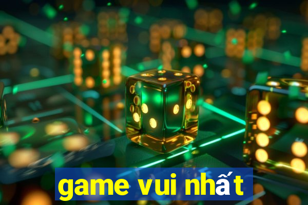 game vui nhất