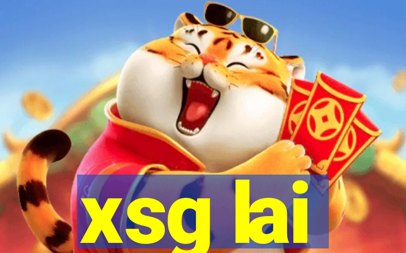 xsg lai