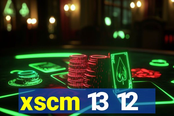 xscm 13 12