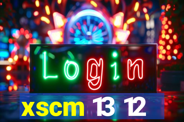 xscm 13 12