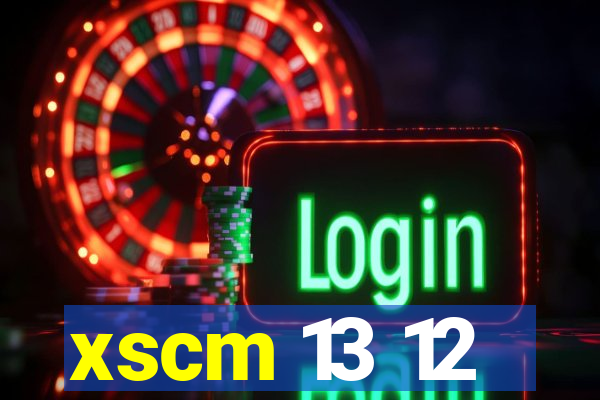 xscm 13 12