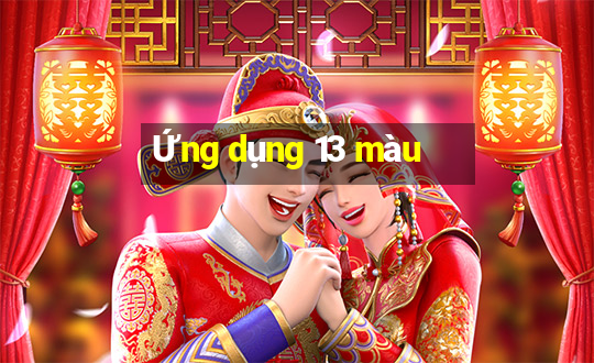 Ứng dụng 13 màu