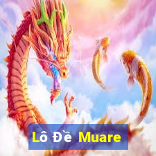 Lô Đề Muare