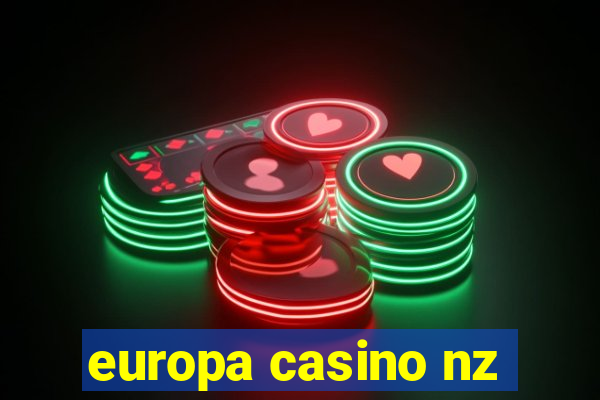 europa casino nz