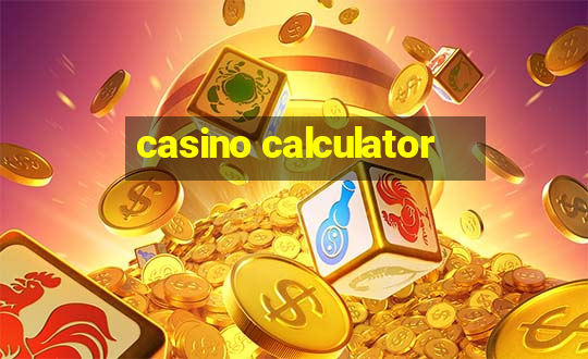 casino calculator