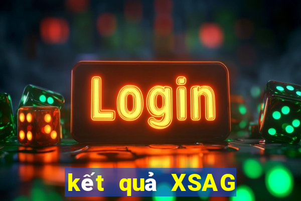 kết quả XSAG ngày 11