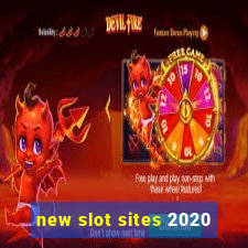 new slot sites 2020