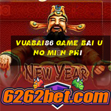 Vuabai86 Game Bài Uno Miễn Phí