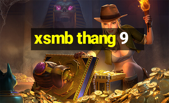 xsmb thang 9