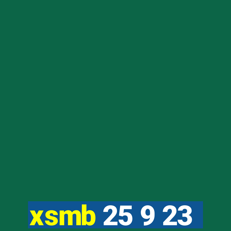 xsmb 25 9 23