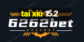 tai xiu 15.2