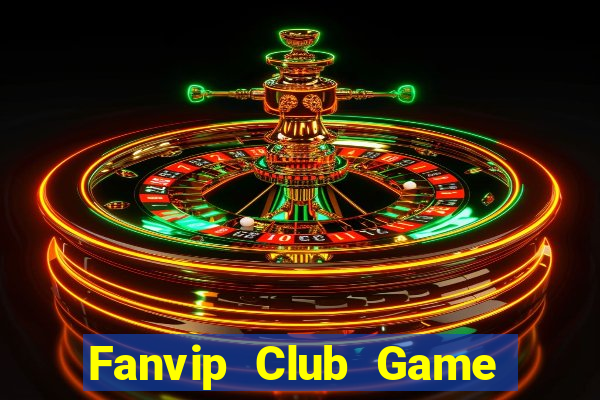 Fanvip Club Game Bài 99