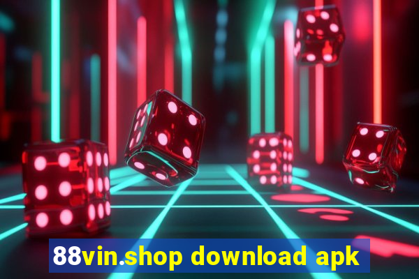 88vin.shop download apk