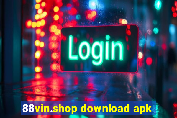 88vin.shop download apk