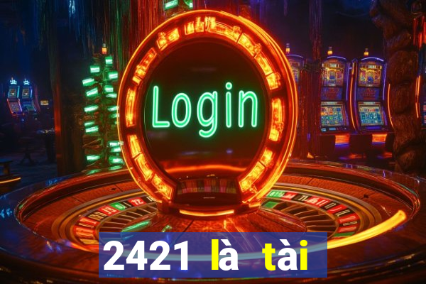 2421 là tài khoản gì